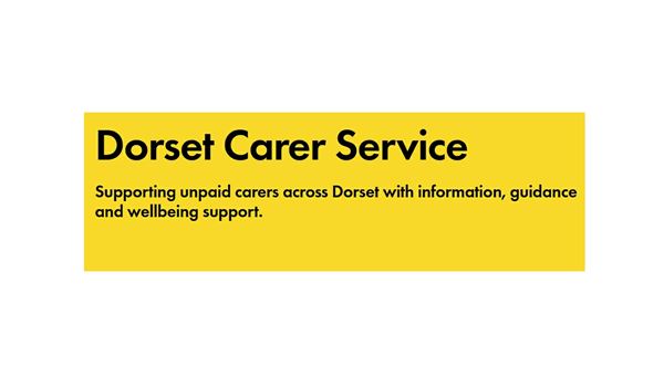 Dorset Carer Service, supporting unpaid carers across Dorset with information, guidance and wellbeing support